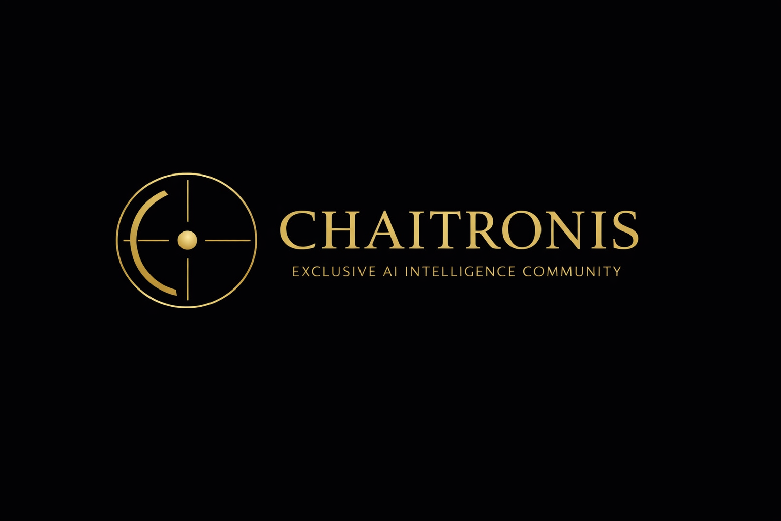 Chaitronis — Exclusive AI Intelligence Community